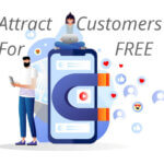 attract customers for free